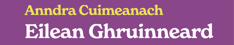 Anndra Cuimeanach Eilean Ghruinneard