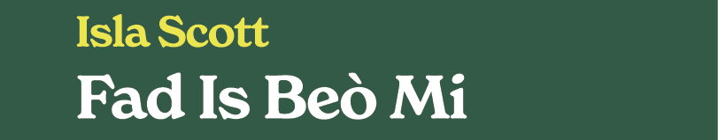 Isla Scott Fad Is Be Mi