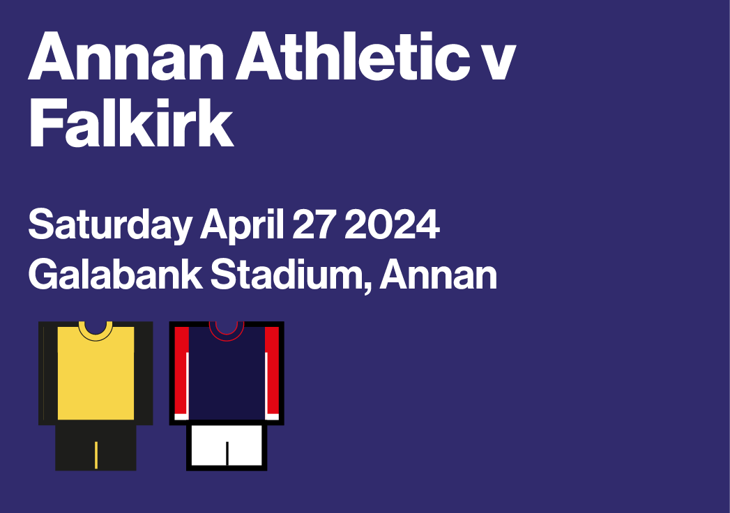 Annan Athletic v Falkirk Saturday April 27 2024 Galabank Stadium, Annan 