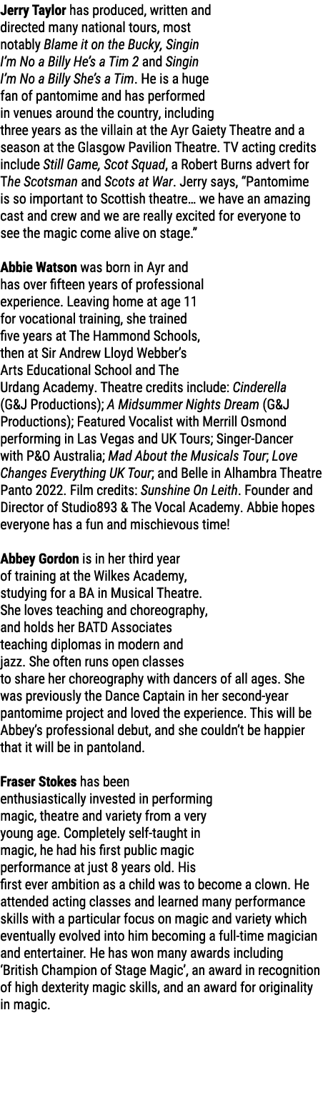 Jerry Taylor has produced, written and directed many national tours, most notably Blame it on the Bucky, Singin I’m N...