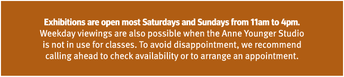 Exhibitions are open most Saturdays and Sundays from 11am to 4pm. Weekday viewings are also possible when the Anne Yo...