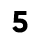 5