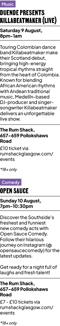 Music Duende presents KILLABEATMAKER (live) Saturday 9 August, 8pm 1am Touring Colombian dance band Killabeatmaker ma...