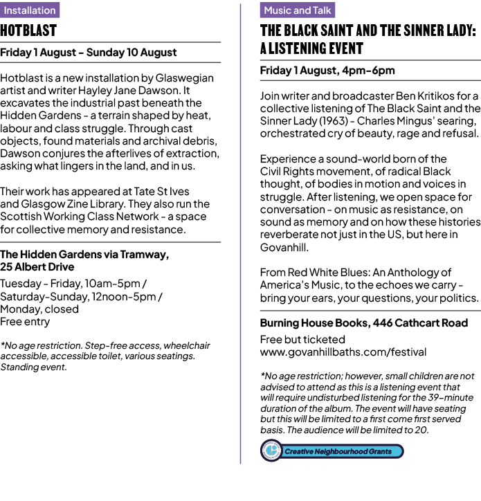 Installation Hotblast Friday 1 August Sunday 10 August Hotblast is a new installation by Glaswegian artist and writer...