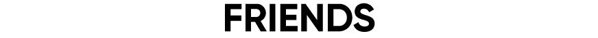 FRIENDS