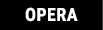 OPERA