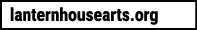 lanternhousearts org