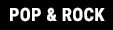 POP & ROCK