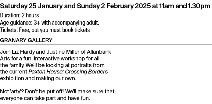 Saturday 25 January and Sunday 2 February 2025 at 11am and 1.30pm Duration: 2 hours Age guidance: 3+ with accompanyin...